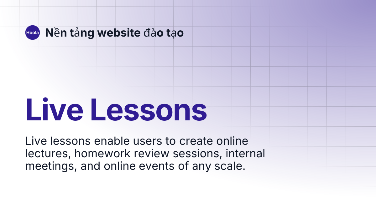 Live Lessons | English | Nền tảng website đào tạo